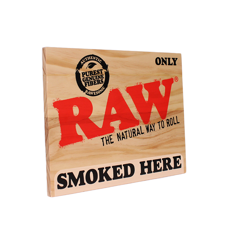 RAW WOODEN SIGN SMOKED HERE